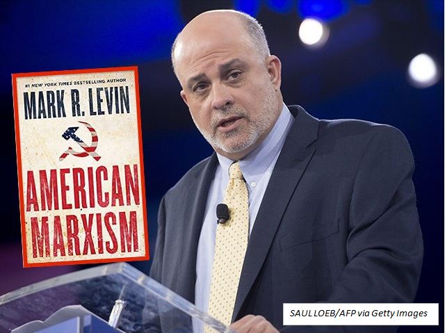 Mark Levin’s American Marxism... A Much-Needed Home Run - Common Sense Post