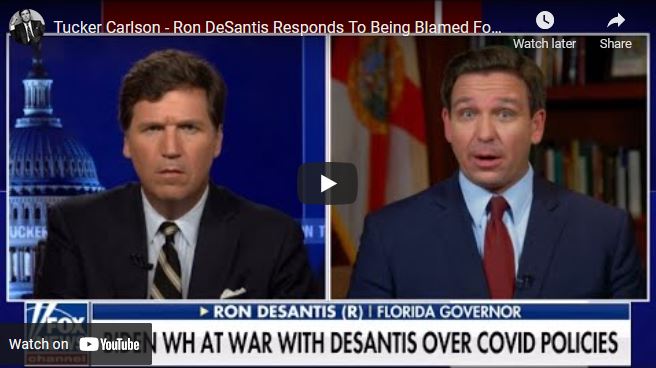 Tucker Carlson - Ron Desantis Responds To Being Blamed For All Covid 